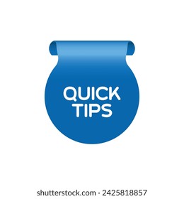 quick tips sign on white background