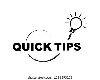 quick tips sign on white background