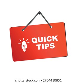quick tips sign on white background