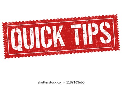 Quick tips sign or stamp on white background, vector illustration