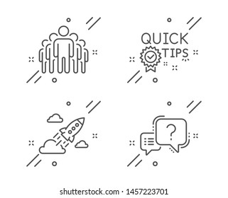 Quick tips, Startup rocket and Group line icons set. Question mark sign. Helpful tricks, Business innovation, Managers. Quiz chat. Technology set. Line quick tips outline icon. Vector