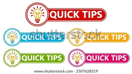 quick tips sticker sign set. Helpful tips trick label symbol template vector illustration