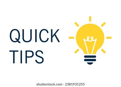 Quick tips themed lamp. plan advice and quick tips on idea for business and advertising illustration lamp bulb