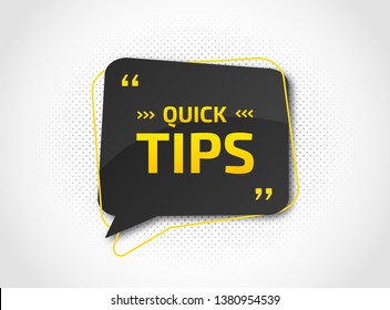 Quick Tips For Website Or Blog Post. Helpful Tricks With Useful Information, Solution, Advice. Black Speech Bubble With Text. Vector Icon