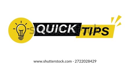 Quick Tips yellow and black modern graphic with lightbulb icon representing creative solutions
