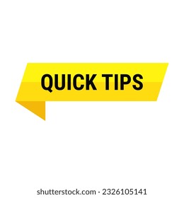 Quick Tips In Yellow Color And Rectangle Ribbon Shape For Advertising
