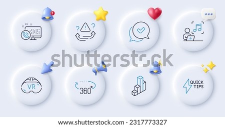 Quickstart guide, Music and 3d chart line icons. Buttons with 3d bell, chat speech, cursor. Pack of Attention, Approved, Vr icon. Web call, 360 degrees pictogram. For web app, printing. Vector