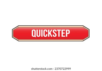 Quickstep red ribbon label banner. Open available now sign or Quickstep tag.