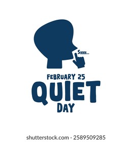 Quiet Day. February 25. Eps 10.