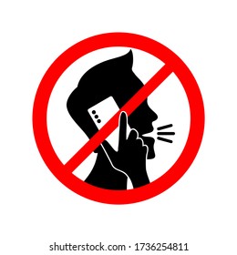 Quiet please, no phone talking - prohibition sign with crossed out human silhouette talking on the smartphone