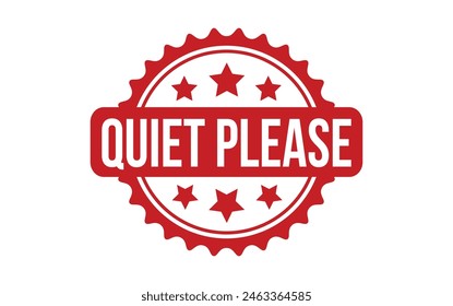 Quiet Please rubber grunge stamp seal vector