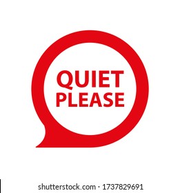 quiet please sign on white background