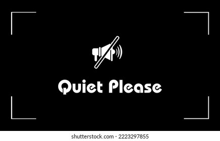 quiet please sign on white background