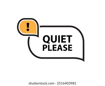 quiet please sign on white background