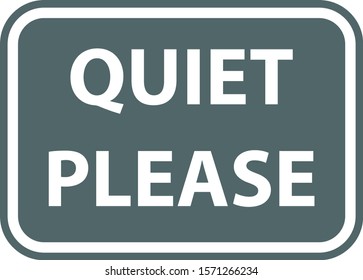 1,210 Please keep quiet sign Images, Stock Photos & Vectors | Shutterstock