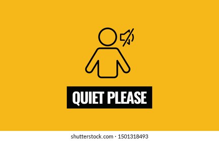 Quiet Please Vector Sign Board