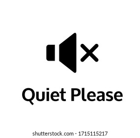 Quiet please vector sign board. Keep silence