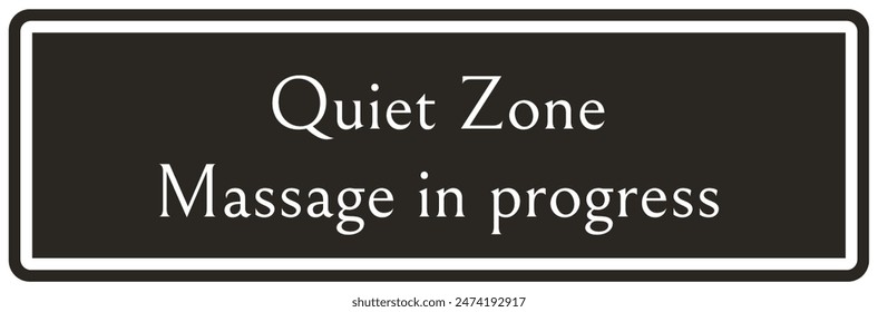 Quiet please warning sign and labels