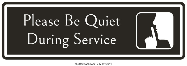 Quiet please warning sign and labels