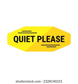 Quiet Please In Yellow Color Octagonal Shape With Black Line
