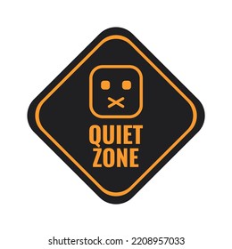 Quiet Zone metal sign with orange icon and lettering on black board isolated on white background, vector illustration in trendy design style. Suitable and perfect for many purposes.