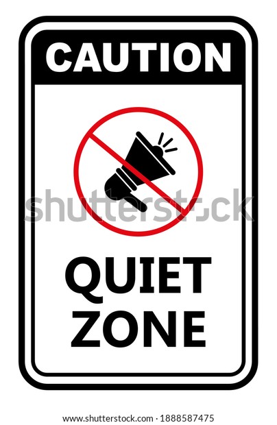 Quiet Zone Sign On White Background Stock Vector (Royalty Free ...