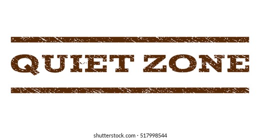 Quiet Zone watermark stamp. Text tag between horizontal parallel lines with grunge design style. Rubber seal stamp with scratched texture. Vector brown color ink imprint on a white background.