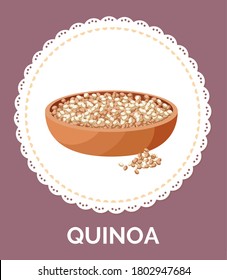 Quinoa grains in a plate. Vegan protein food vector illustration. Super food high in nutrients and vitamins for humans. Cereal for making porridge. Great for bakery, agriculture, healthy product