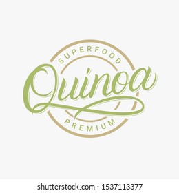 Quinoa hand written lettering logo, label, badge, sign, emblem template design. Template for healthy organic shop, sticker, print, pack and others. Vintage retro style. Vector illustration