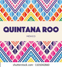 Quintana Roo, Mexican State; Colorful Embroidery Style Composition – Copy Space