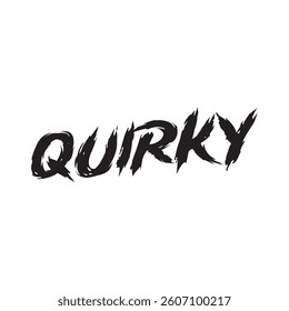 Quirky text on white background.
