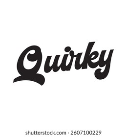 Quirky text on white background.