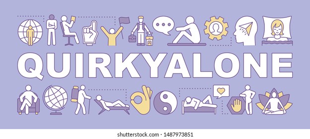Quirkyalone word concepts banner. Spending time alone. Preferring singleness, remain single. Presentation, website. Isolated lettering typography idea with linear icons. Vector outline illustration