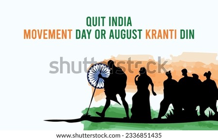Quit India Movement Anniversary or August Kranti Din vector Illustration 