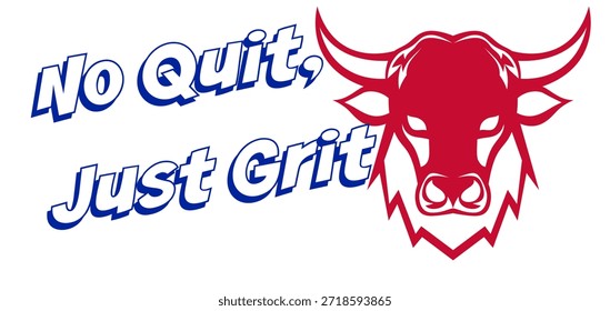 “No quit, just grit” text featuring a buffalo, in red and royal blue tones. A bold, urban style perfect for sports-inspired street art and graffiti.