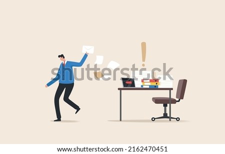 I Quit, Resignation letter. Overworked and overloaded. Heavy workload and too much work. Bored with the same old context in the office. Employee walks away from hard work.