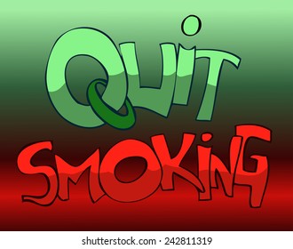 Quit Smoking Stylized Cartoon Text, Vector Illustration. 