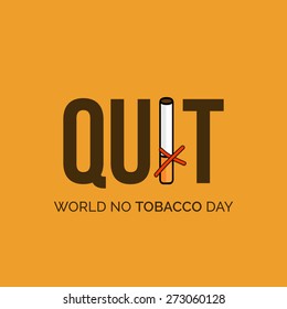 Quit Tobacco.May 31st World no tobacco day illustration vector.