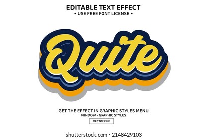 Quite 3D editable text effect template