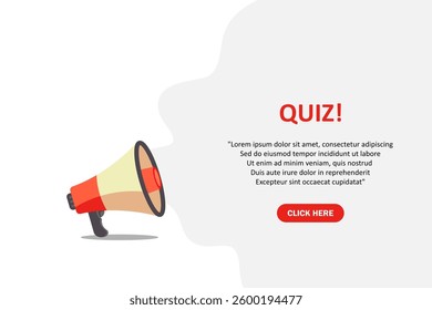 Quiz, banner with megaphone. Quiz speech bubble banner. Vector illustration for retail shopping online marketing template, banner, poster, and background.