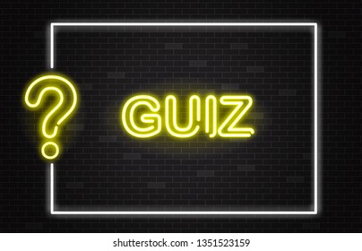 Quiz banner with yellow neon text and question mark in realistic style on dark brick wall background with white frame - vector illustration of trivia night or contest announcement banner.