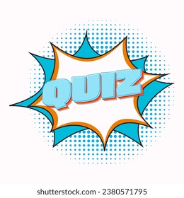 Quiz in comic pop art style. Quiz brainy game word. Vector illustration design