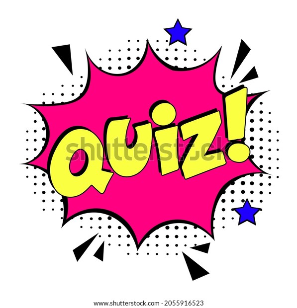 Quiz Comic Pop Art Style Quiz Stock Vector (royalty Free) 2055916523 