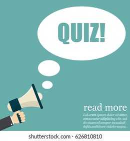 Quiz. Hand holding megaphone in a flat design
