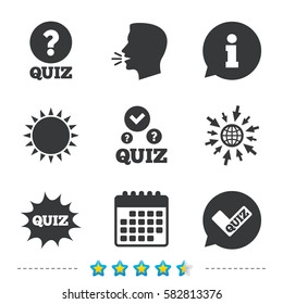 Quiz icons. Speech bubble with check mark symbol. Explosion boom sign. Information, go to web and calendar icons. Sun and loud speak symbol. Vector
