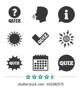 Quiz icons. Speech bubble with check mark symbol. Explosion boom sign. Information, go to web and calendar icons. Sun and loud speak symbol. Vector