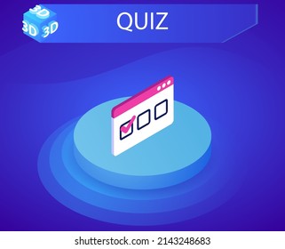 Quiz isometric design icon. Vector web illustration. 3d colorful concept