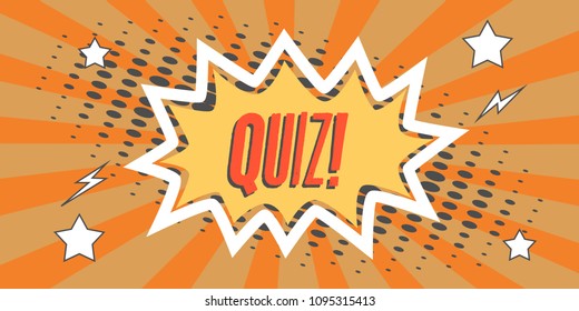 Quiz message word in speech bubble in retro cartoon style graphic design elements