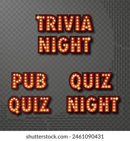 Quiz night announcement title on transparent background. Vintage styled light bulb box letters shining. Questions trivia pub team game. Vector illustration, glowing electric sign in retro style.