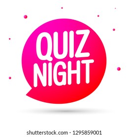Quiz Night, speech bubble banner design template, vector illustration